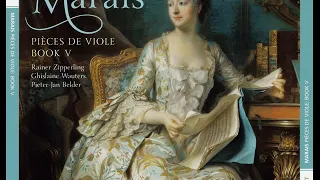 Marin Marais (1656-1728) - Pieces de viole (Book V) [Zipperling. Wauters. Belder] [Disco1]