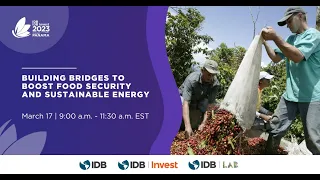 Building Bridges to Boost Food Security and Sustainable Energy