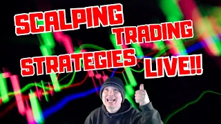 SCALPING TRADING STRATEGY LIVE!