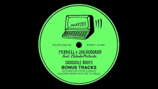 Mixhell and Joe Goddard feat Mutado Pintado - Familiar Faces (Dub Mix) DLR03