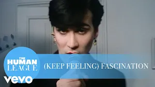 The Human League - (Keep Feeling) Fascination