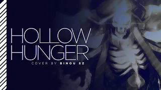 OVERLORD IV OPENING - HOLLOW HUNGER | BINOU SZ COVER