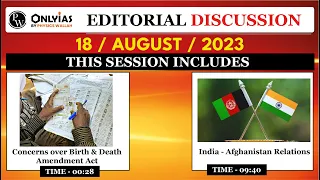 Part 2 : 18 August 2023 | Editorial Discussion, Newspaper | Afghanistan Taliban, Birth and death