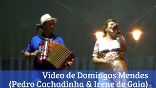 Desgarradas em Martim Pedro Cachadinha & Irene de Gaia,15-06-2017