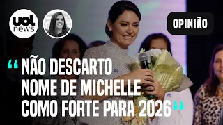 Michelle assume PL Mulher: Nome da ex-primeira dama pode chegar forte a 2026, diz Carla Araújo