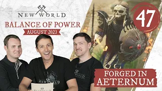 New World: Forged in Aeternum - Balance of Power (August 2023)