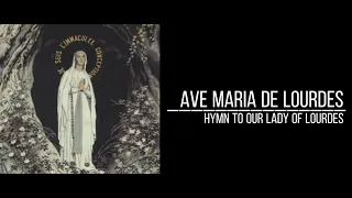 Ave Maria De Lourdes