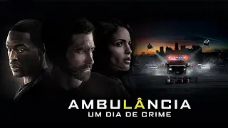 Trailer – Ambulância: Um Dia de Crime [DUBLADO] | TeleFilms Plus