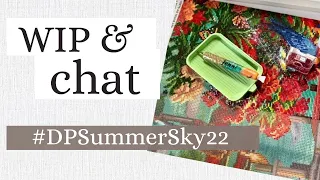 WIP and Chat | School, Sleep, and Spaghetti 🏫 😵‍💫 🍝 | #dpsummersky22