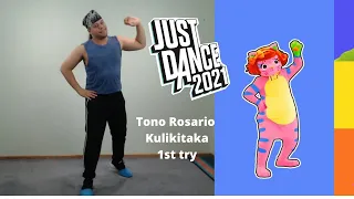 Just Dance 2021 - Tono Rosario - Kulikitaka