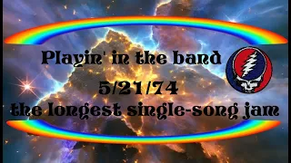 EPIC longest playin in the band almost 1 hour 5-21-74