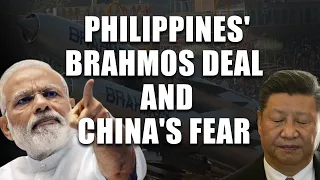 Why China fears BrahMos guarding the Philippine coastline