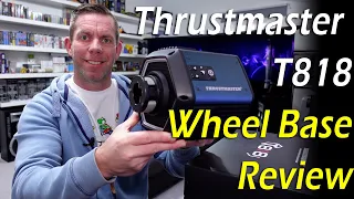 Thrustmaster T818 Direct Drive Wheel Base Review