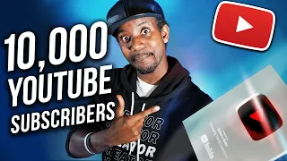 Get Your First 10,000 Subscribers - How Long Does It Take to Get 10,000 Subscribers on YouTube?