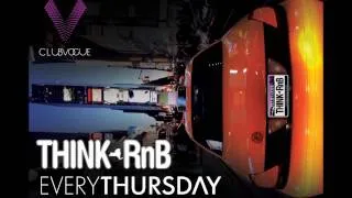 Think RnB ft. CUT KILLER @ CLUBVOGUE || Thursday 27 of January :: Teaser