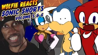 Wolfie Reacts: Sonic Shorts: Volume 5 and 6 - WereWoof Reactions