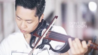 Don't Let Me Down - The Chainsmokers - Violin Cover by Daniel Jang