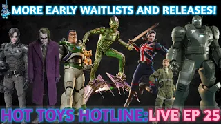 Hot Toys Hotline #25|More Preorders Waitlisted, Inart Aragorn, Captain Carter Released, & more!|