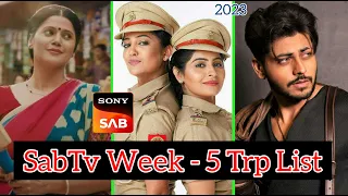 SabTv Week - 5 Main Trp List | 2023 | Maddam Sir Trp | Ali Baba - 2 Trp | Wagle Ki Duniya Trp