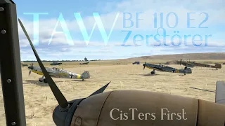 TAW | BF 110 E2 | CisTers First