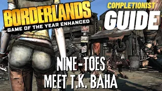 Nine Toes Meet T. K. Baha Borderlands GOTY Enhanced completionist guide