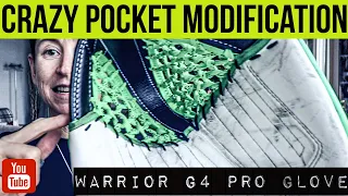 Warrior G4 Pro Glove Crazy Pocket Modification