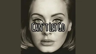 Adele - Can't Let Go (Lyrics)