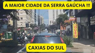 CONHECENDO CAXIAS DO SUL / A MAIOR CIDADE DA SERRA GAÚCHA !!!