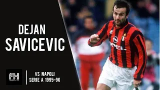 Dejan Savicevic ● Skills ● Napoli 0-1 AC Milan ● Serie A 1995-96