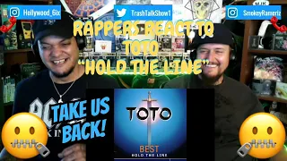 Rappers React To Toto "Hold The Line"!!!