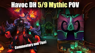 Havoc Demon Hunter: First Half Mythic Aberrus POV Commentary and Tips!