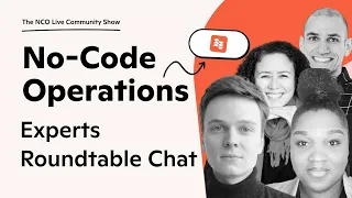🧰 No-Code Operations: Experts Roundtable