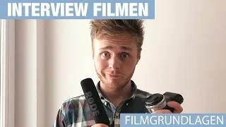 Interview Filmen - Tipps | Filmen Grundlagen