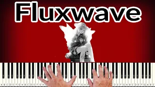 Fluxwave - PIANO TUTORIAL