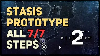 All Steps The Stasis Prototype Destiny 2 (Salvation’s Grip)