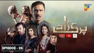 Parizaad Episode 26 | Presented By ITEL Mobile, NISA Cosmetics & Al-Jalil | HUM TV