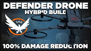The Division 2 | *100% Damage Reduction* Defender Drone Hybrid Build | TU18 Builds | PurePrime