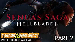 Senua’s Saga: Hellblade II (The Dojo) Let's Play - Part 2