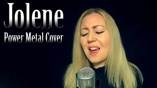 Jolene (Power Metal Cover)