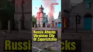 At Least Two Killed In Russian Attack On Zaporizhzhia City, Says Ukraine | #shorts #trending