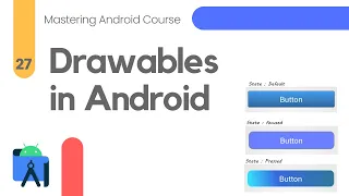Drawables in Android Studio - Mastering Android Course #27