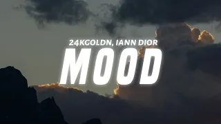 24kGoldn - Mood (Lyrics) ft. iann dior