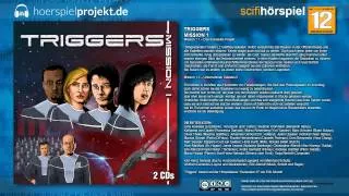 Triggers - Mission 2 (Science Fiction / Hörspiel / Hörbuch / Komplett)