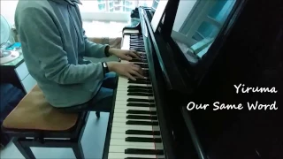 【Causal Play】Yiruma - Our Same Word