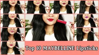 My favourite Top 10 MAYBELLINE lipsticks|| Lipsticks for every skintone|| saptaparnee biswas