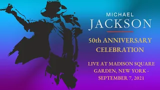 50th ANNIVERSARY CELEBRATION - Live In MSG 2021 (Full FANMADE Concert) | Michael Jackson