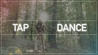 Tap dance | Katerina Melanich | Kings Of Leon - Radioactive