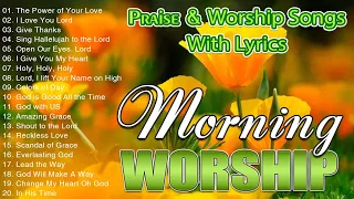 Morning Worship Songs Collection 🙏 3 Hours NonStop Worship Songs 🙏Praise & Worship Songs With Lyrics