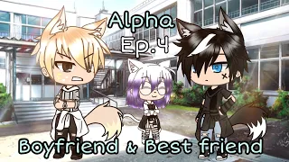 My Bestfriend and my Boyfriend are Alpha|| Ep.4|Gacha life original series in romana