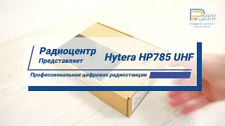 Hytera HP785 - обзор цифровой портативной радиостанции | Радиоцентр